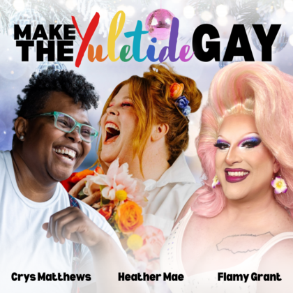 Make the Yuletide Gay